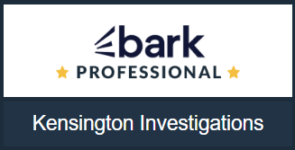 Bark Professional — Kensington Investigations